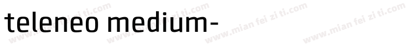 teleneo medium字体转换